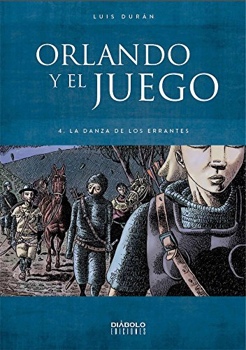 ORLANDO Y EL JUEGO 4 LA DANZA DE LOS ERRANTES