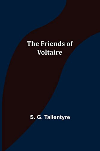 The Friends of Voltaire
