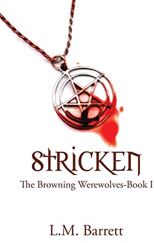 Stricken: The Browning Werewolves