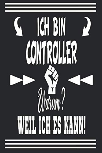 Ich bin Controller: Notizbuch Punktiert | Format A5 | 120 Seiten in weiß | Geschenk für Controller | Controlling | Monatsabschluss | Notizblock | Impressionen | Arbeitskollege