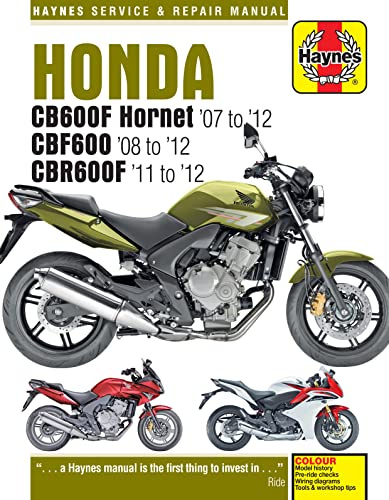 Haynes Honda CB600 Hornet, CBF600 & CBR600F (07-12) Repair Manual (Paperback)