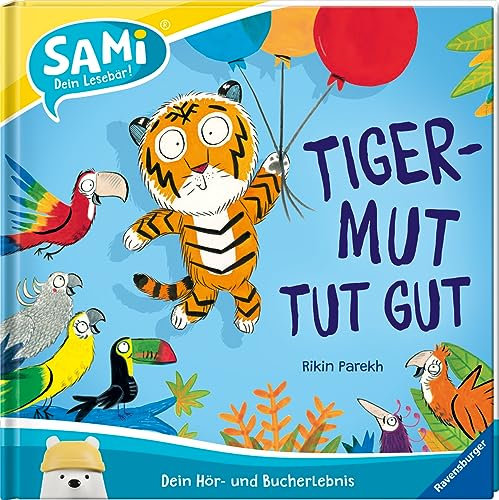 SAMi - Tigermut tut gut (SAMi – dein Lesebär)