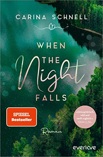 When the Night Falls (Sommer in Kanada 2): Roman | Deutscher New-Adult-Roman im wildromantischen Kanada (Liv & Will)