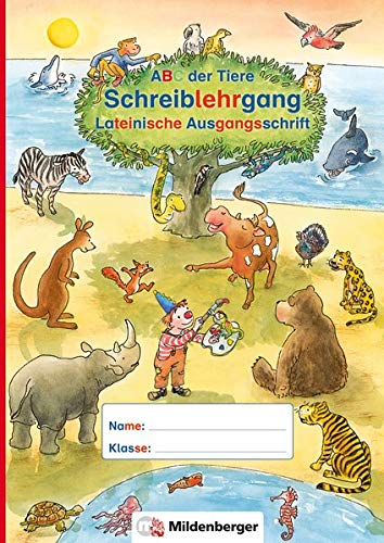 ABC der Tiere – Schreiblehrgang LA in Sammelmappe: Lateinische Ausgangsschrift