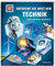 WAS IST WAS Entdecke die Welt der Technik: Spannende Fakten zum Staunen (WAS IST WAS Edition)