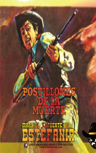 Postillones de la muerte (Colección Oeste)