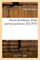 Fleurs du bitume. Petits poëmes parisiens (Litterature)