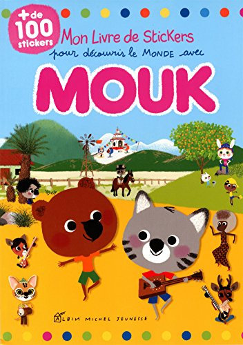 MON LIVRE STICKERS POUR DECOUVRIR LE MONDE AVEC MOUK