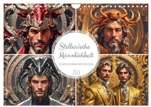 Stellarische Männlichkeit (Wandkalender 2026 DIN A4 quer), CALVENDO Monatskalender: Stellarische Männlichkeit - Ein Jahr voller himmlischer ... charismatischen Männern. (CALVENDO Hobbys)