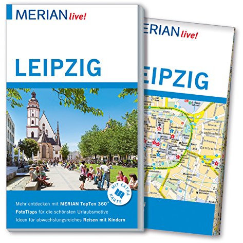 MERIAN live! Reiseführer Leipzig: Mit Extra-Karte zum Herausnehmen