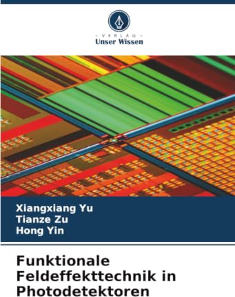 Funktionale Feldeffekttechnik in Photodetektoren