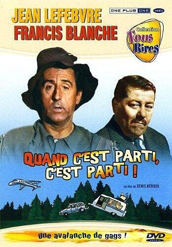 Quand c'est parti c'est parti [FR Import]