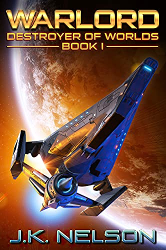 Warlord: A Post Apocalyptic EMP Alien Invasion Thriller (Destroyer of Worlds Book 1) (English Edition)