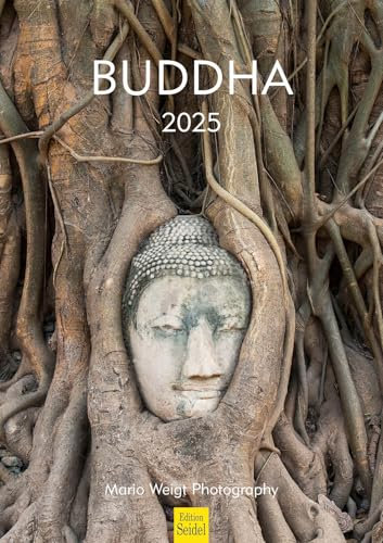 Edition Seidel Premium Kalender Buddha 2025 Format DIN A3 Wandkalender Asien Sprüche Meditation Entspannung Achtsamkeit Gesundheit Mario Weigt