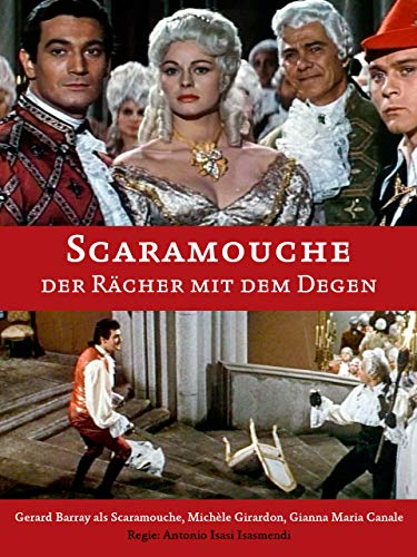 Scaramouche - Der Rächer mit dem Degen