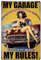 Hobbspring 1 cartel vintage de chapa metálica de 20 x 30 cm de hierro retro My Garage My Rules, cartel de aspecto oxidado, garajes, mujeres, póster para casa, oficina, cocina, bar, cafetería, jardín,
