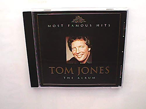 Most Famous Hits - Tom Jones The Album