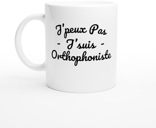 PassionCadeau Mug Humour J'peux pas j'suis orthophoniste