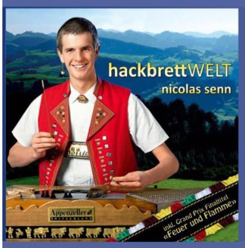 Hackbrettwelt (Hackbrett - Instrumental incl. dem Grand Prix Final-Titel Feuer und Flamme )