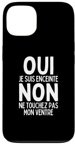 Coque pour iPhone 13 Je Suis Enceinte Annonce Grossesse Femme Humour Future Maman