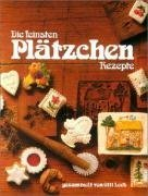 Die feinsten Plätzchen Rezepte von Leeb. Olli (1994) Gebundene Ausgabe