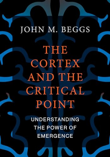 The Cortex and the Critical Point: Understanding the Power of Emergence