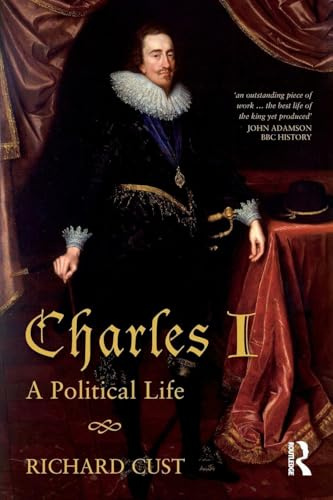 Charles I: A Political Life