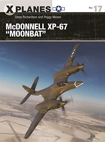McDonnell XP-67 Moonbat: 17 (X-Planes)
