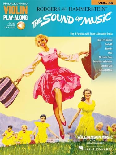 Violin Play-Along Volume 56: The Sound Of Music (Book/Online Audio) (Hal Leonard Violin Play-Along, Band 56) (Hal Leonard Violin Play-Along, 56, Band 56)