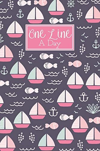 One Line A Day: A 5 Year Diary Memory Book Daily Writing Journal - Pink & Purple Sailing Boats Seaside Travel Pattern