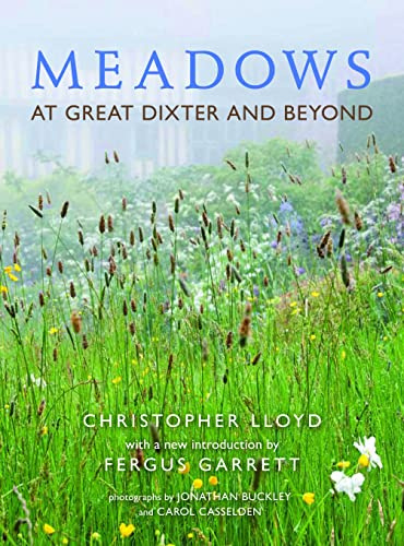 Meadows at Great Dixter and Beyond (A Pimpernel Garden Classic)