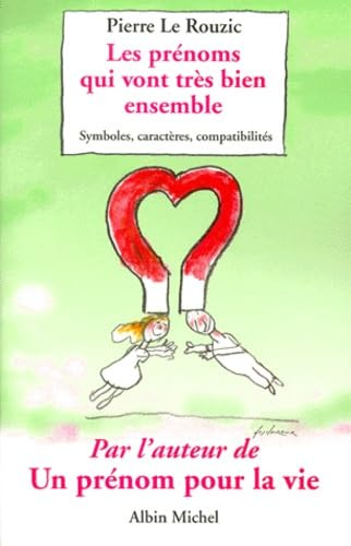 Prenoms Qui Vont Tres Bien Ensemble (Les)