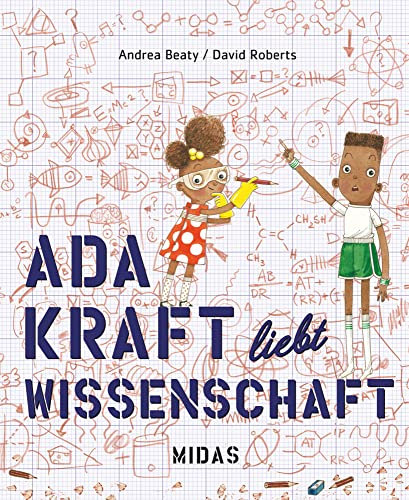 Ada Kraft liebt Wissenschaft (Midas Kinderbuch)