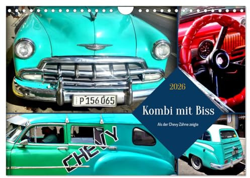 Kombi mit Biss - Als der Chevy Zähne zeigte (Wandkalender 2026 DIN A4 quer), CALVENDO Monatskalender: Der Chevrolet Station Wagon von 1952 in Kuba (CALVENDO Mobilitaet)