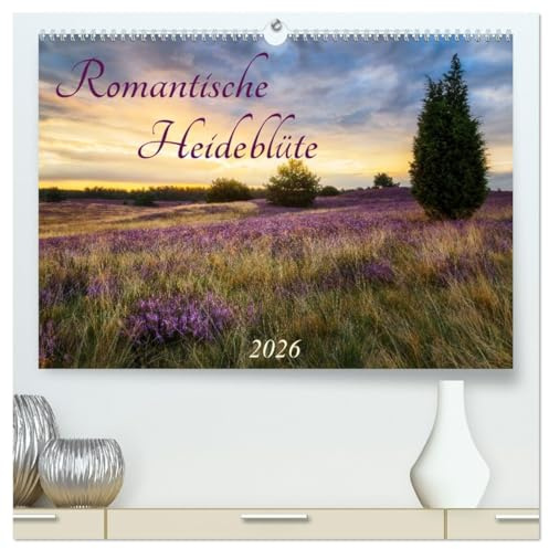 Romantische Heideblüte (hochwertiger Premium Wandkalender 2026 DIN A2 quer), Kunstdruck in Hochglanz: Ein ganzes Jahr die Heideblüte genießen! (CALVENDO Natur)
