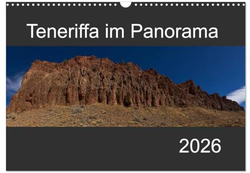 Teneriffa im Panorama (Wandkalender 2026 DIN A3 quer), CALVENDO Monatskalender: Ansichten und Landschaften der kanarischen Insel im Panoramaformat. (CALVENDO Natur)