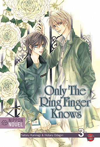 Only The Ring Finger Knows (Nippon Novel), Band 3: Die Ringfinger schweigen