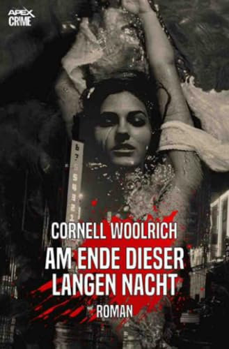 AM ENDE DIESER LANGEN NACHT: Der Krimi-Klassiker!