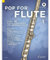Pop For Flute 1: 12 Pop-Hits in Easy Arrangements. Band 1. 1-2 Flöten. (Pop for Flute, Band 1, Band 1)