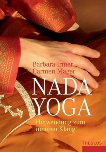 Nada Yoga: Hinwendung zum inneren Klang