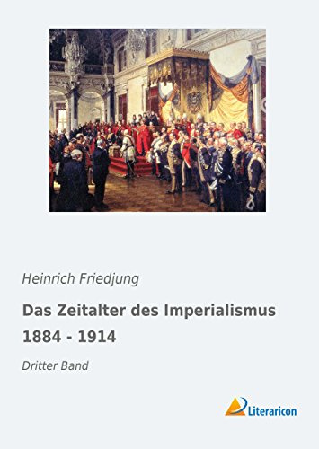 Das Zeitalter des Imperialismus 1884 - 1914: Dritter Band