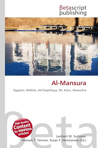 Al-Mansura: Ägypten, Nildelta, Ad-Daqahliyya, Nil, Kairo, Alexandria