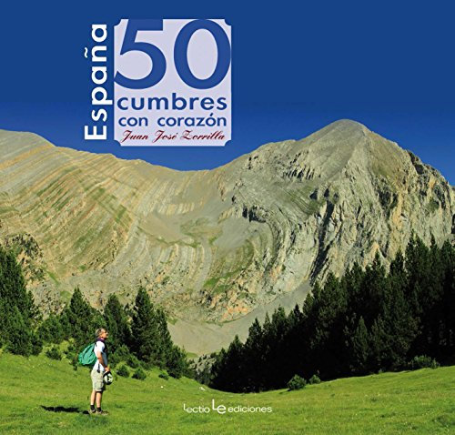 España. 50 Cumbres Con Corazón: 10 (Iris)
