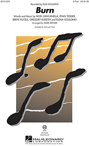 Hal Leonard Burn 2-Part by Ellie Goulding arranged by Mark Brymer