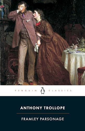 Framley Parsonage (Penguin English Library)