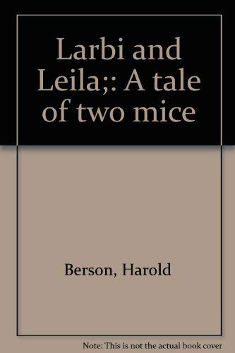 Larbi and Leila;: A tale of two mice