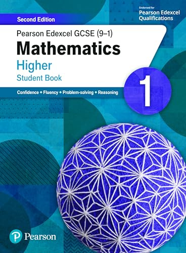 Pearson Edexcel GCSE (9-1) Mathematics Higher Student Book 1: Second Edition (GCSE (9-1) Maths Second Edition)