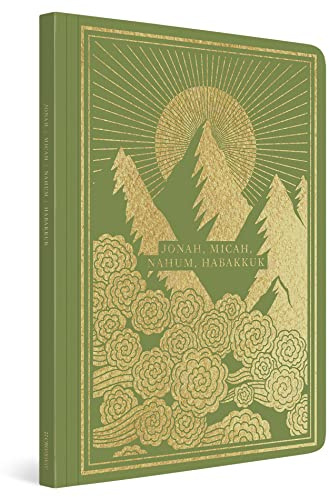 ESV Illuminated Scripture Journal: Jonah, Micah, Nahum, and Habakkuk (Paperback)