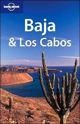 Lonely Planet Baja & Los Cabos (Lonely Planet Regional Guides)