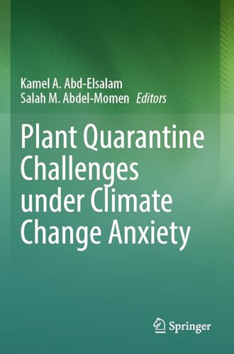 Plant Quarantine Challenges under Climate Change Anxiety